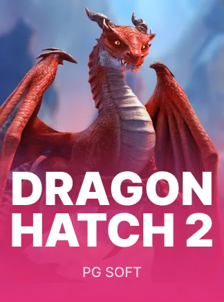 Dragon Hatch 2
